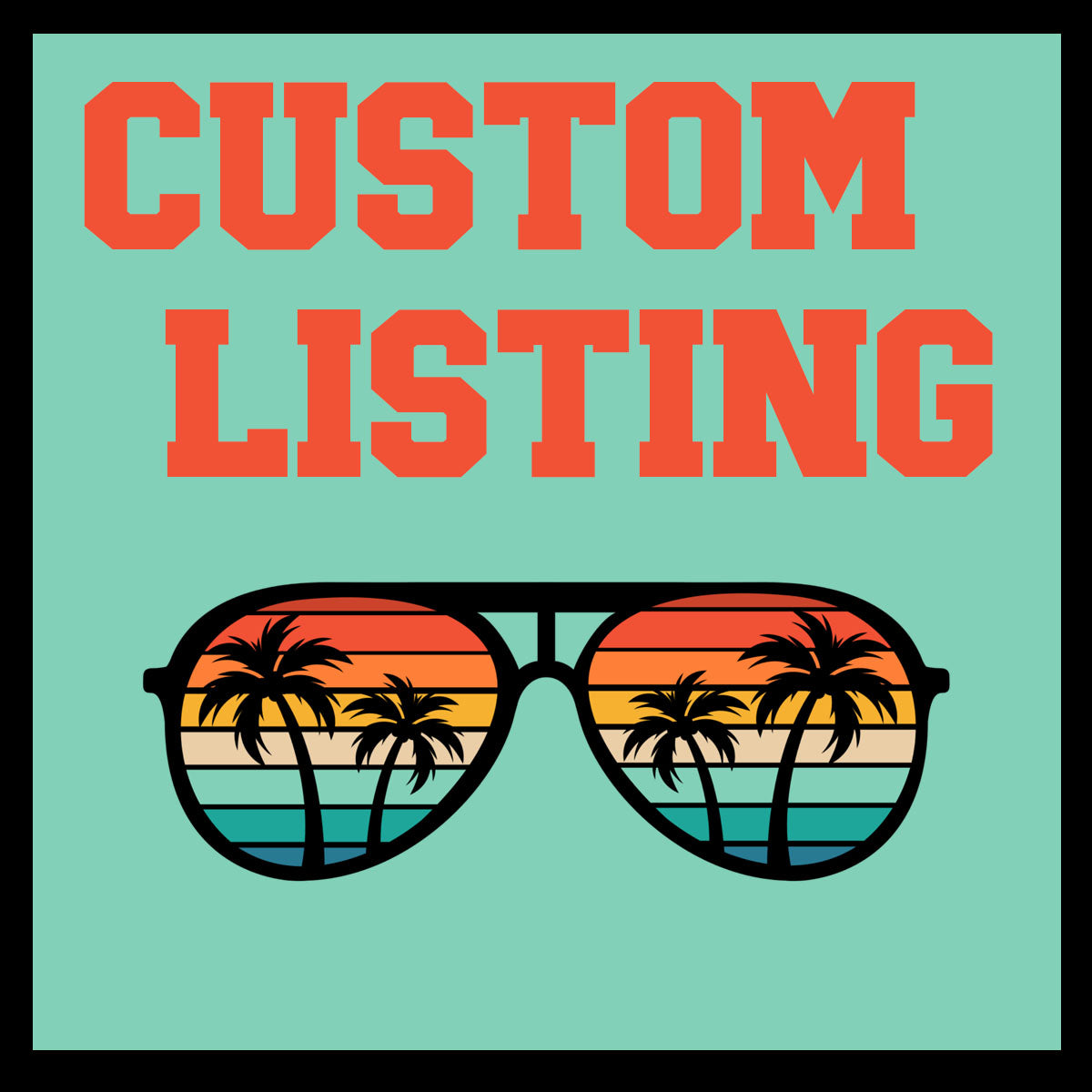 CUSTOM LISTING 9