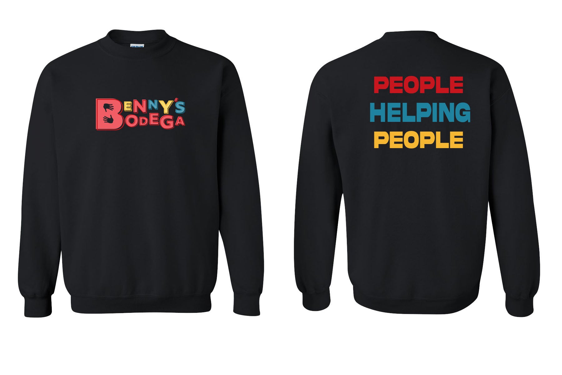 Benny's Bodega Non Hooded Sweatshirt Design 2