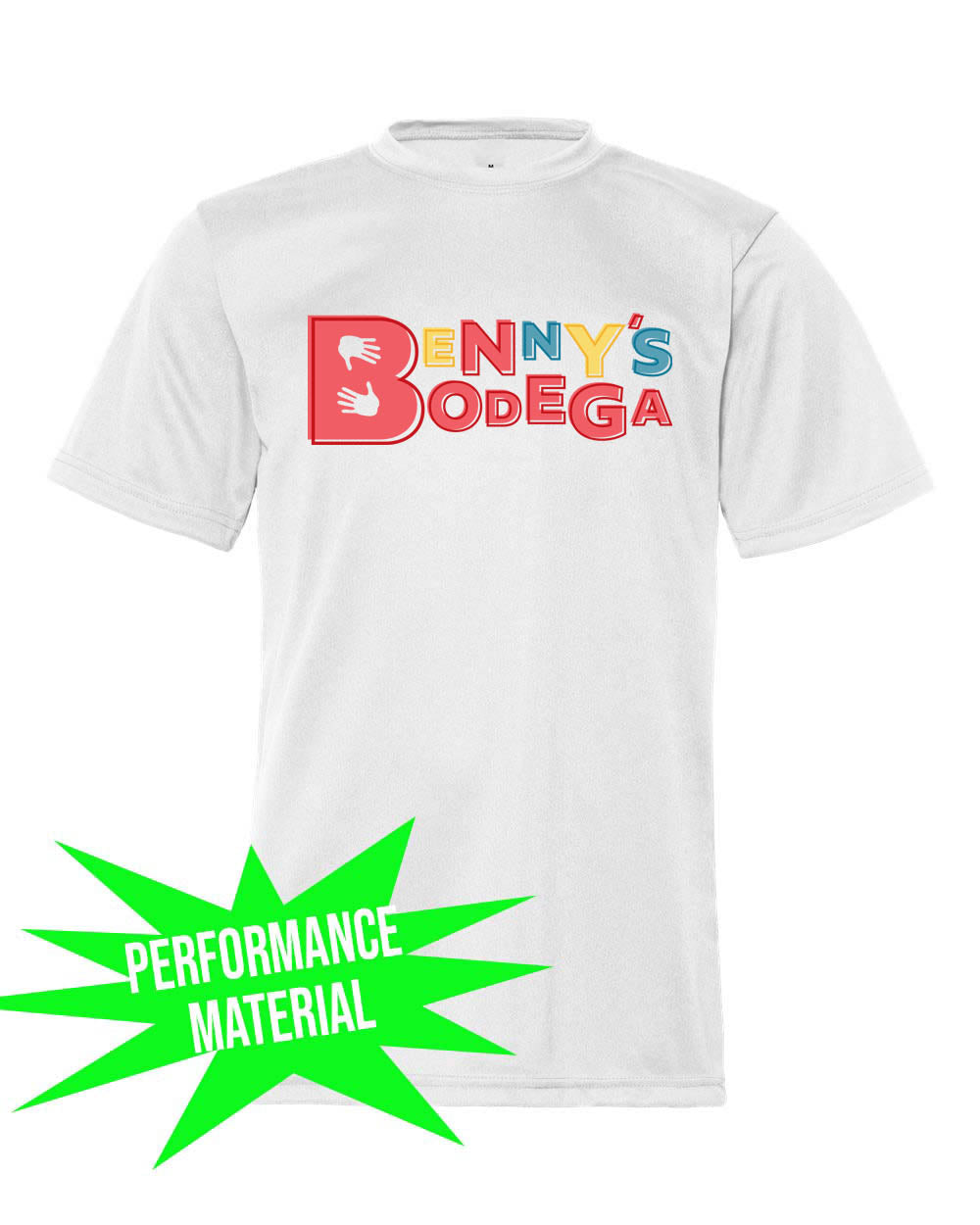 Benny's Bodega Performance Material T-Shirt Design 1