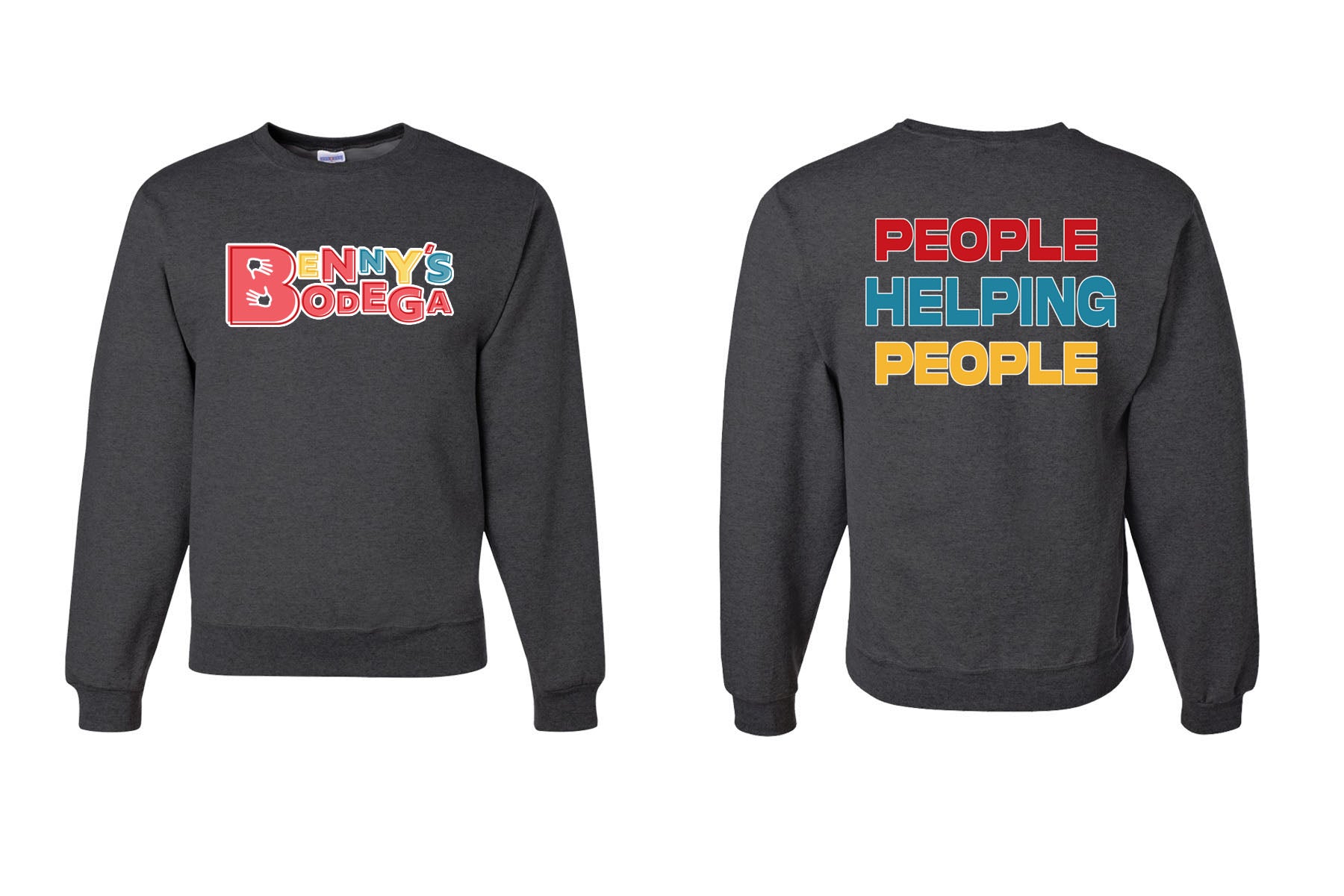 Benny's Bodega Non Hooded Sweatshirt Design 2