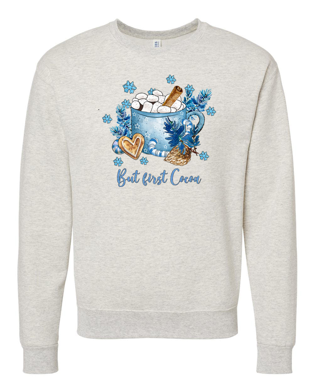 First Hot Cocoa non hooded sweatshirt