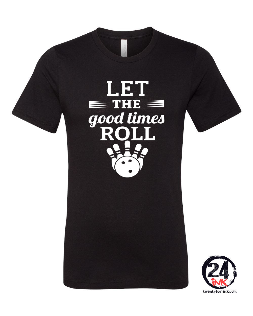 Let the good times roll Bowling T-Shirt
