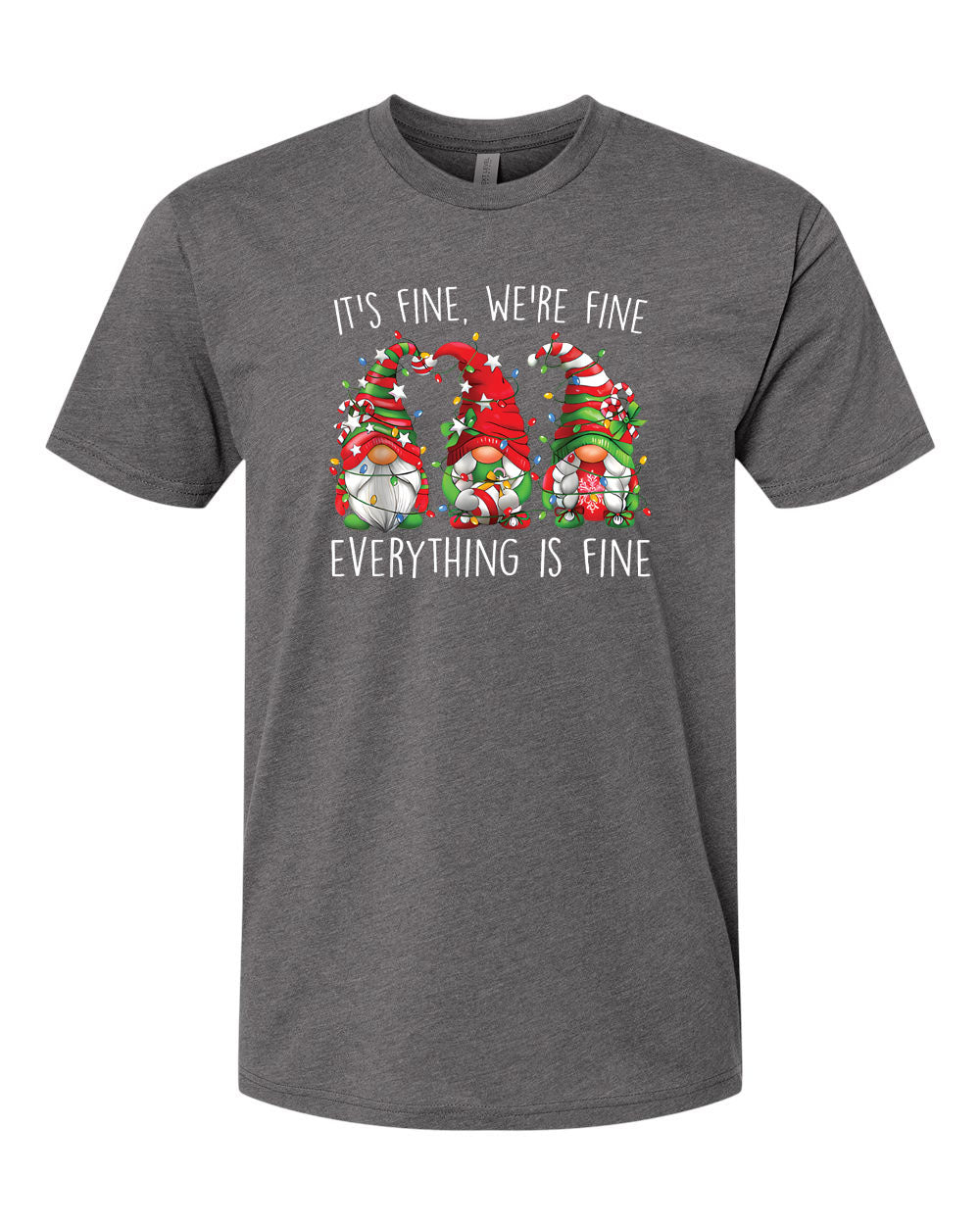 Gnomes Everything is fine T-Shirt