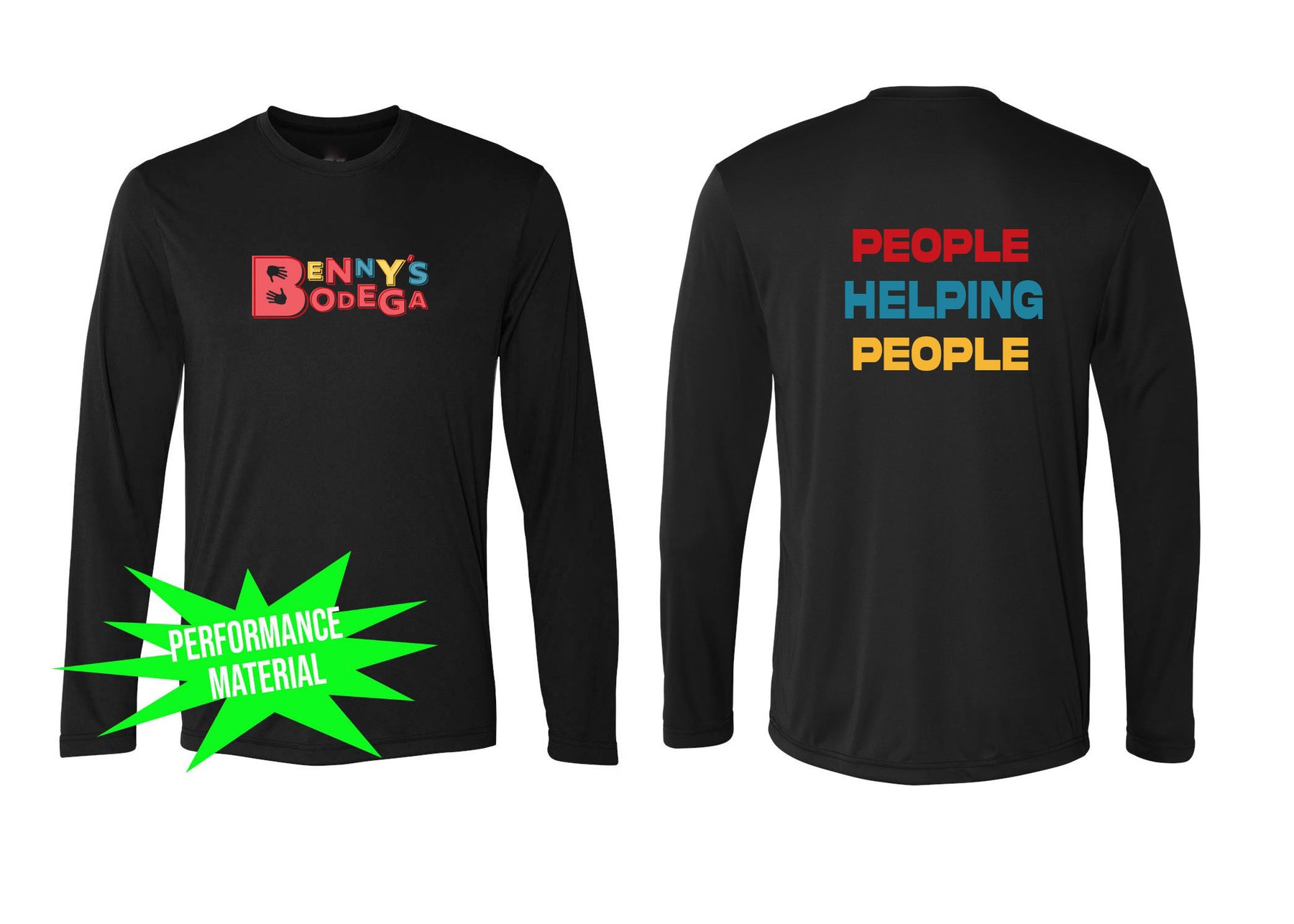 Benny's Bodega Performance Material Long Sleeve Shirt Design 2