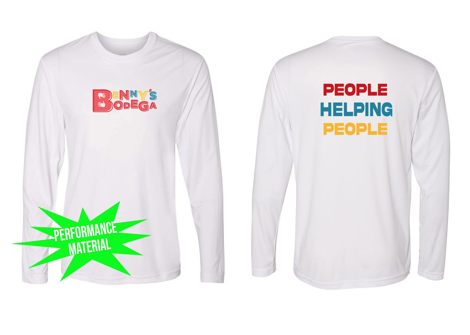 Benny's Bodega Performance Material Long Sleeve Shirt Design 2
