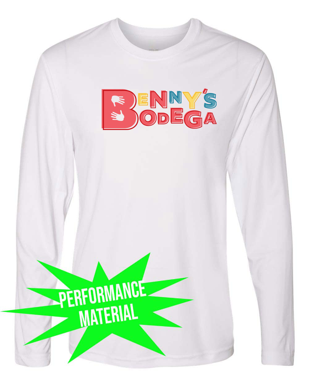 Benny's Bodega Performance Material Long Sleeve Shirt Design 1