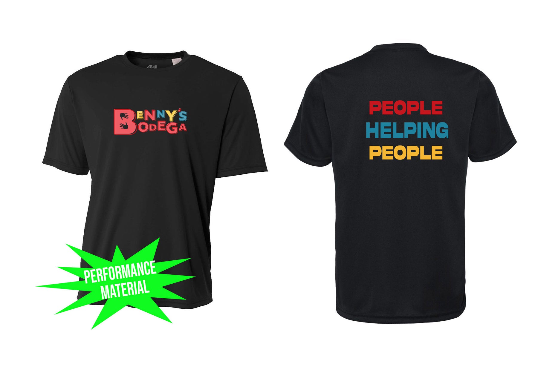 Benny's Bodega Performance Material T-Shirt Design 2