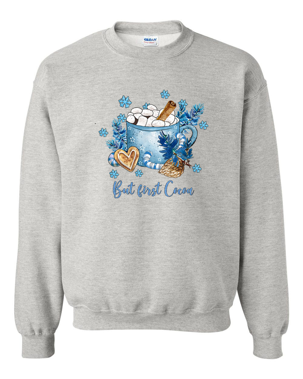First Hot Cocoa non hooded sweatshirt