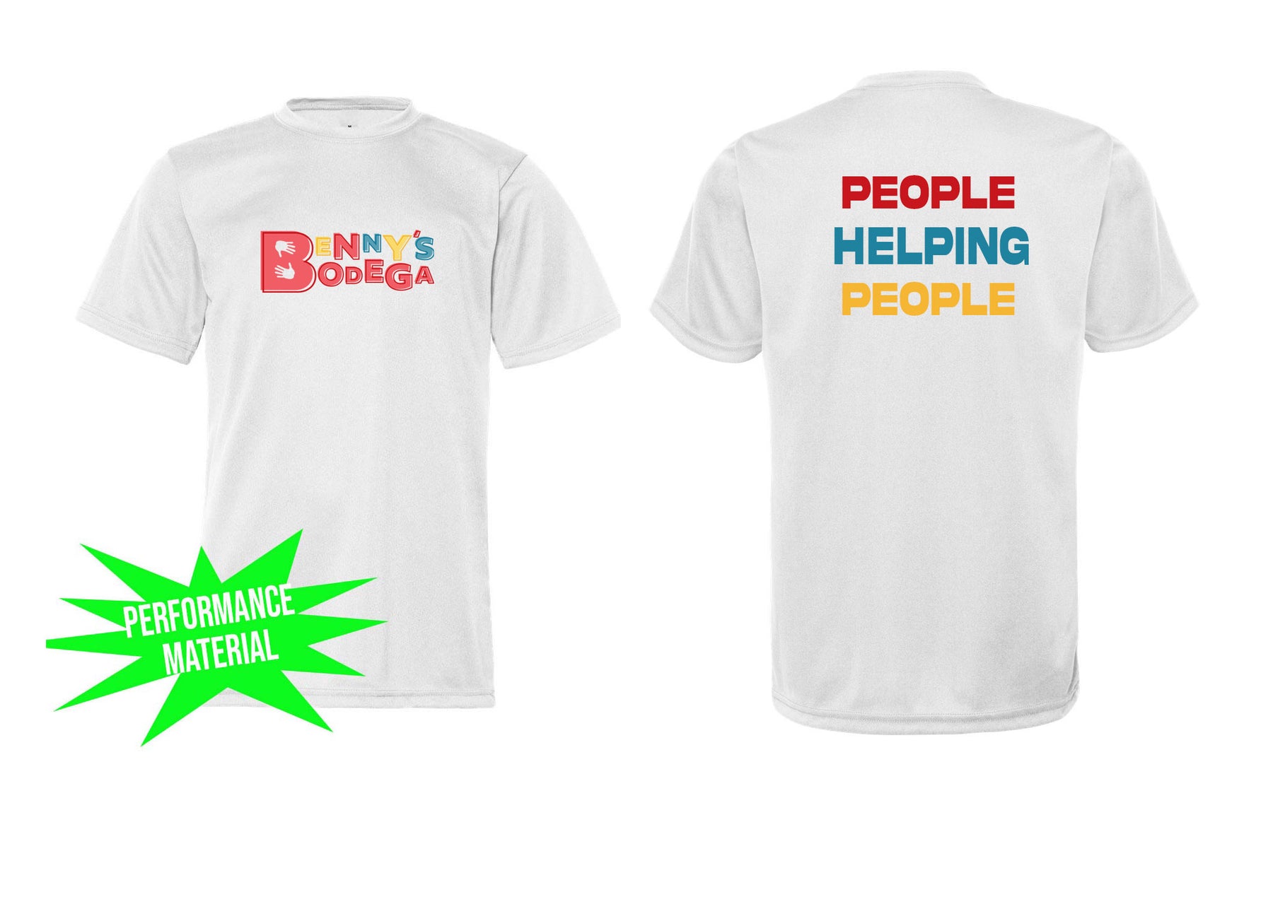 Benny's Bodega Performance Material T-Shirt Design 2