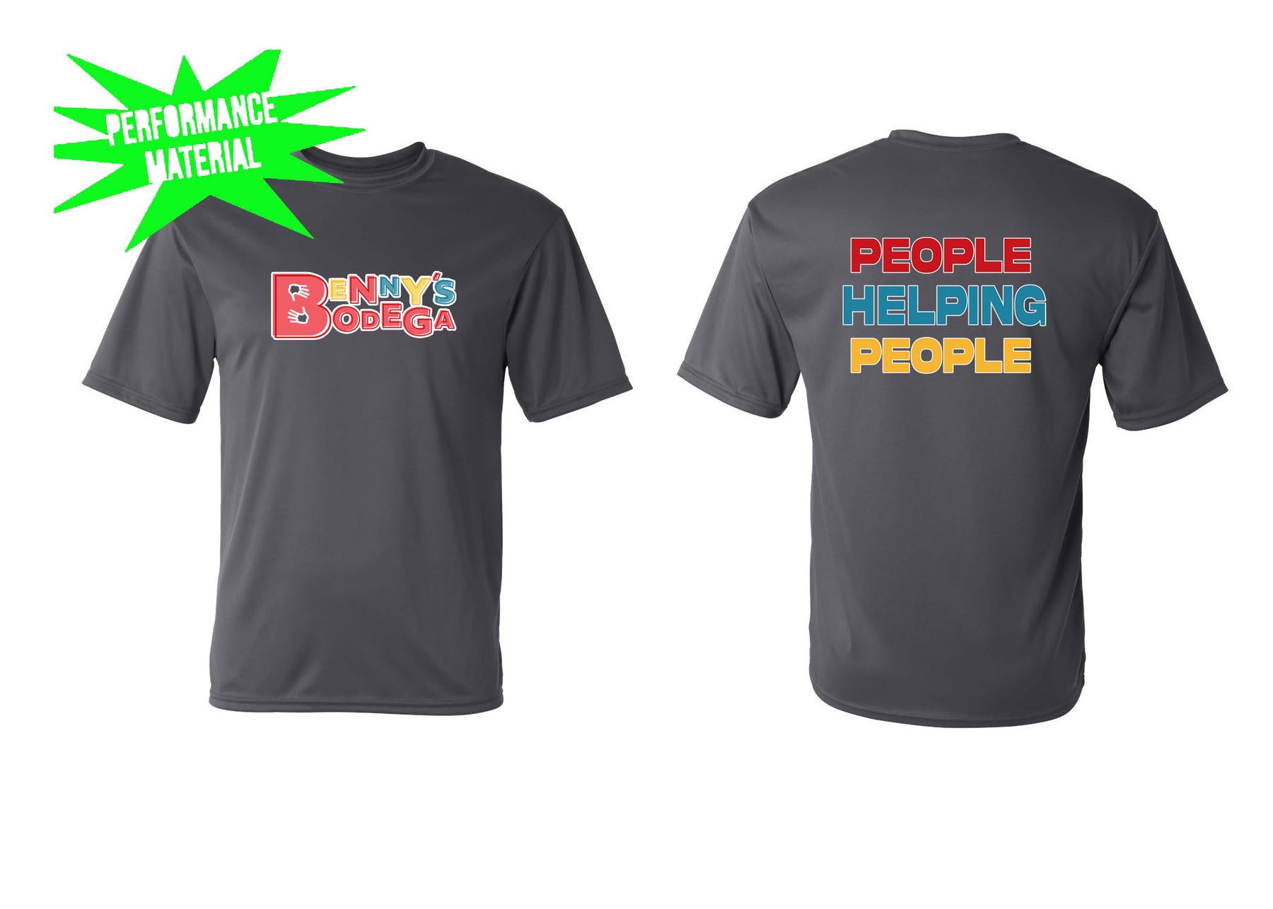 Benny's Bodega Performance Material T-Shirt Design 2
