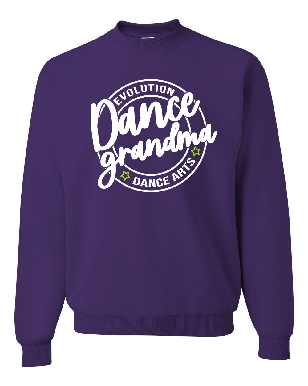 Evolution Dance Arts non hooded sweatshirt Design 7 Grandma