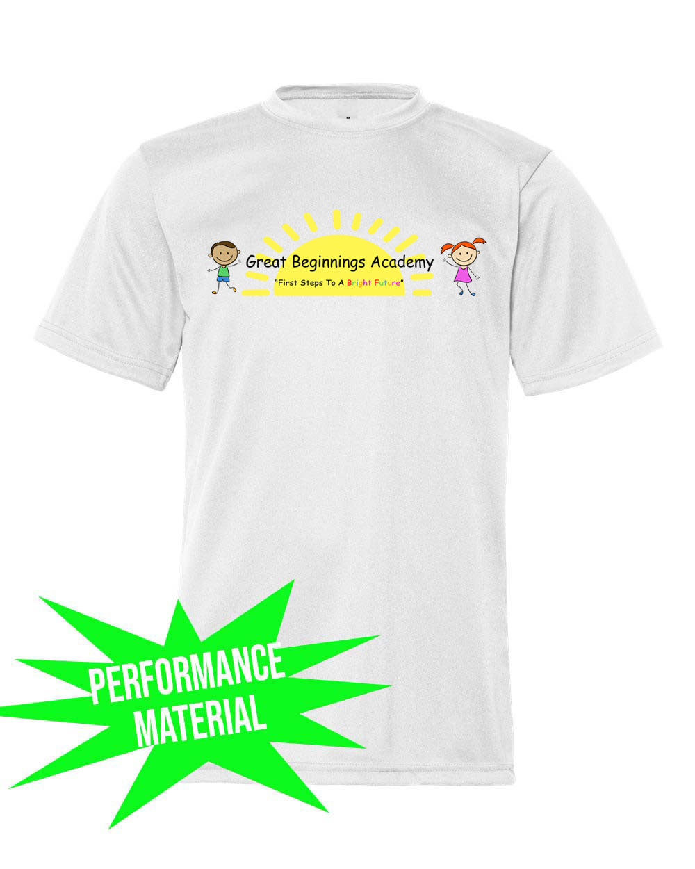 Great Beginnings Performance Material design 1 T-Shirt