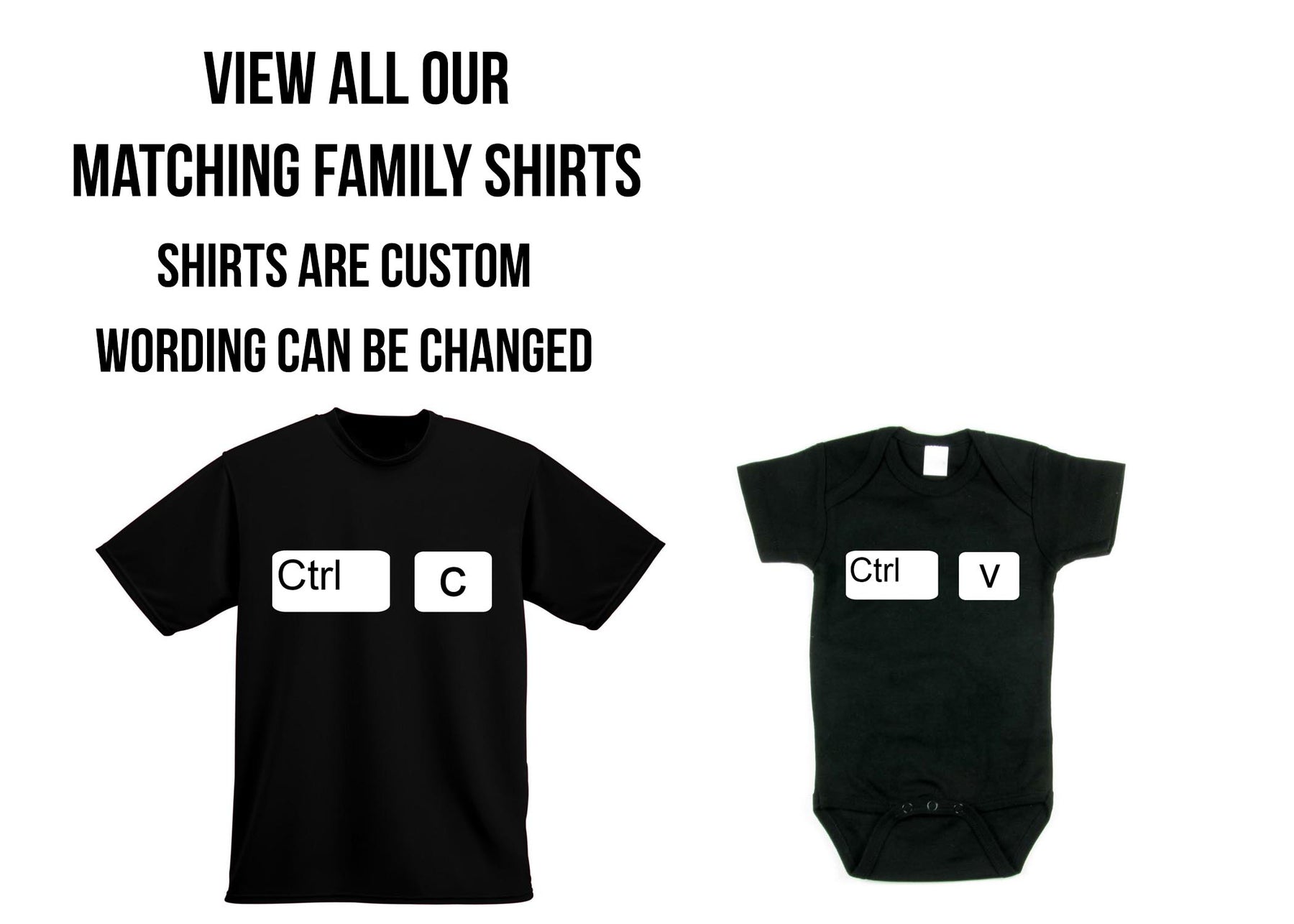 Ctrl C Ctrl V matching t-shirt set