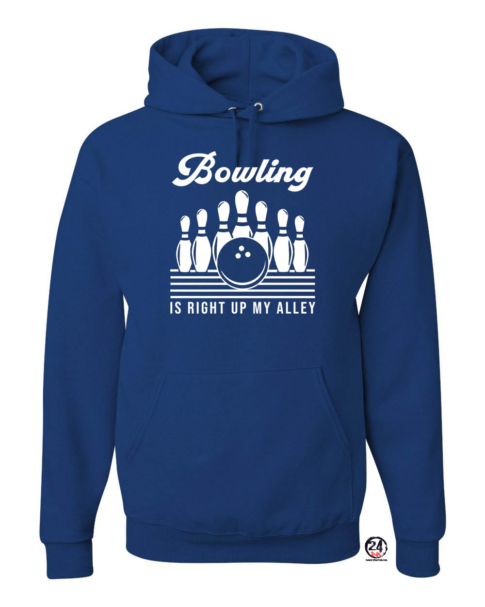 Bowling is right up my alley Hooded Sweatshirt