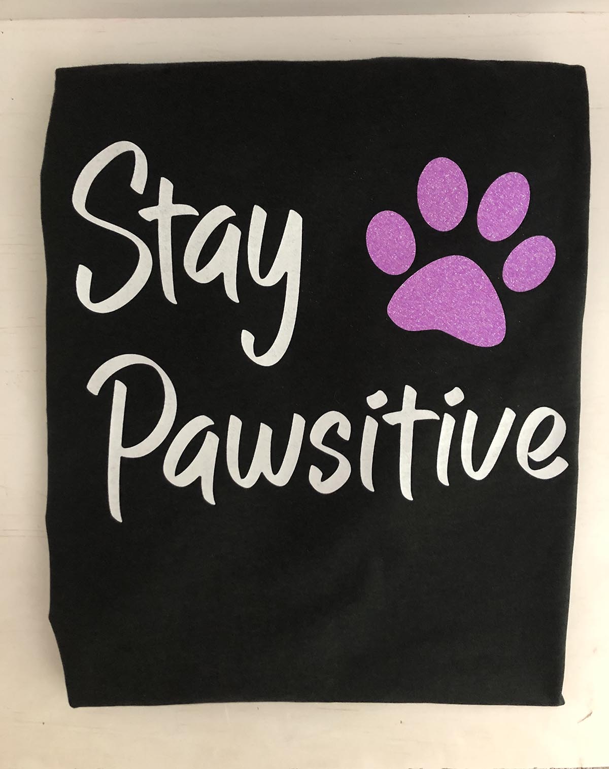 Stay pawsitive sweatshirt