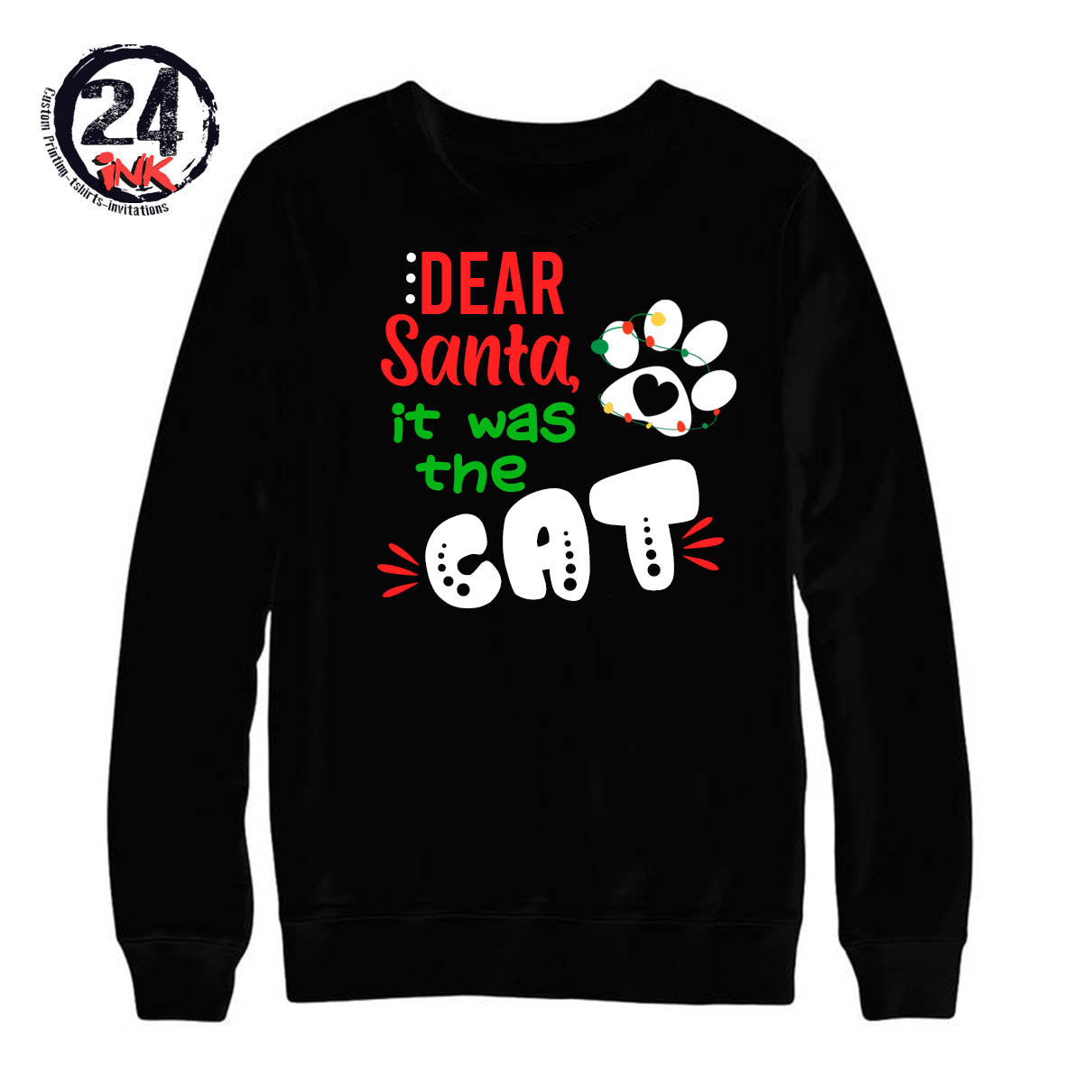 Dear Santa non hooded sweatshirt