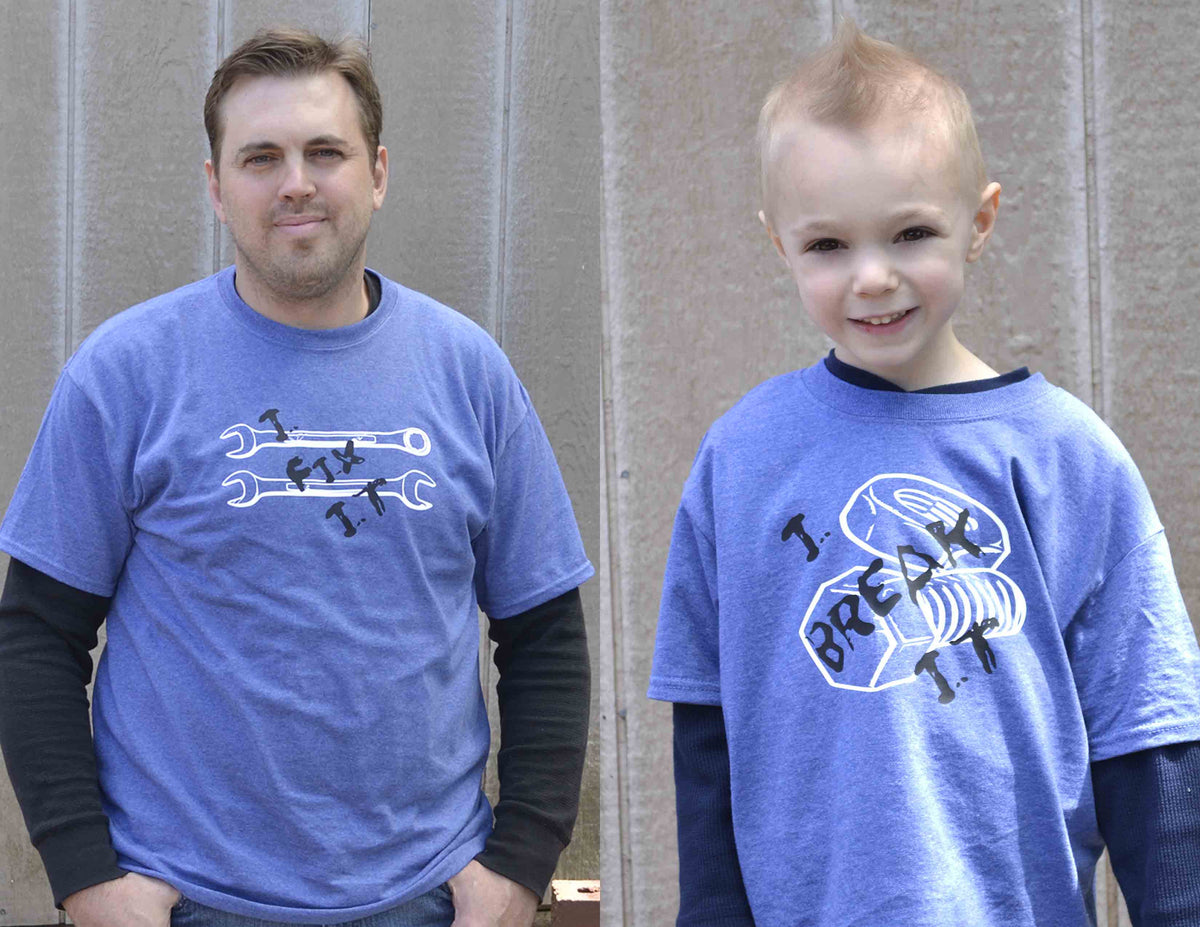 I fix it, I break it T-Shirt Set, Fathers day