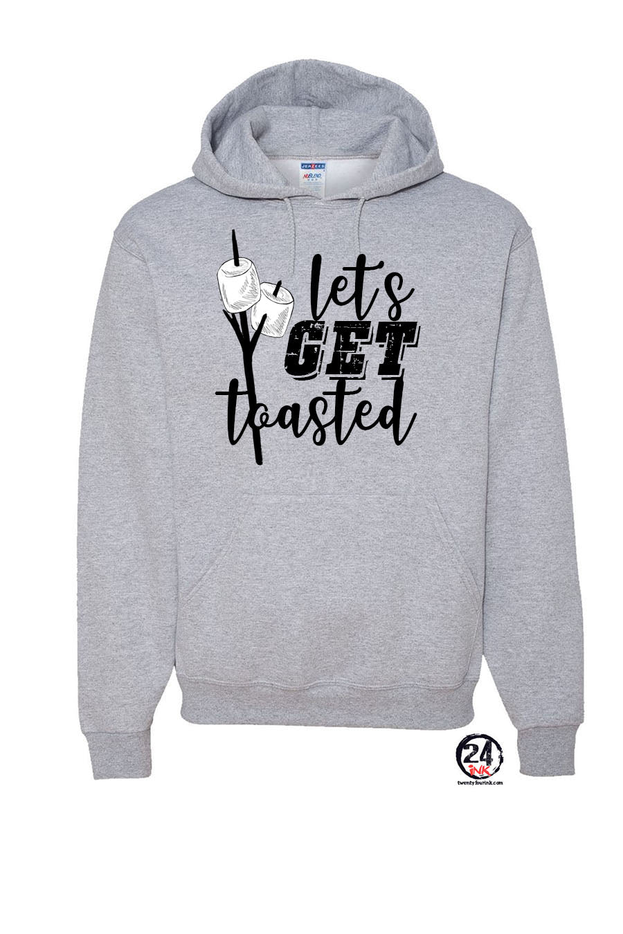 Let's get Toasted Hooded Sweatshirt