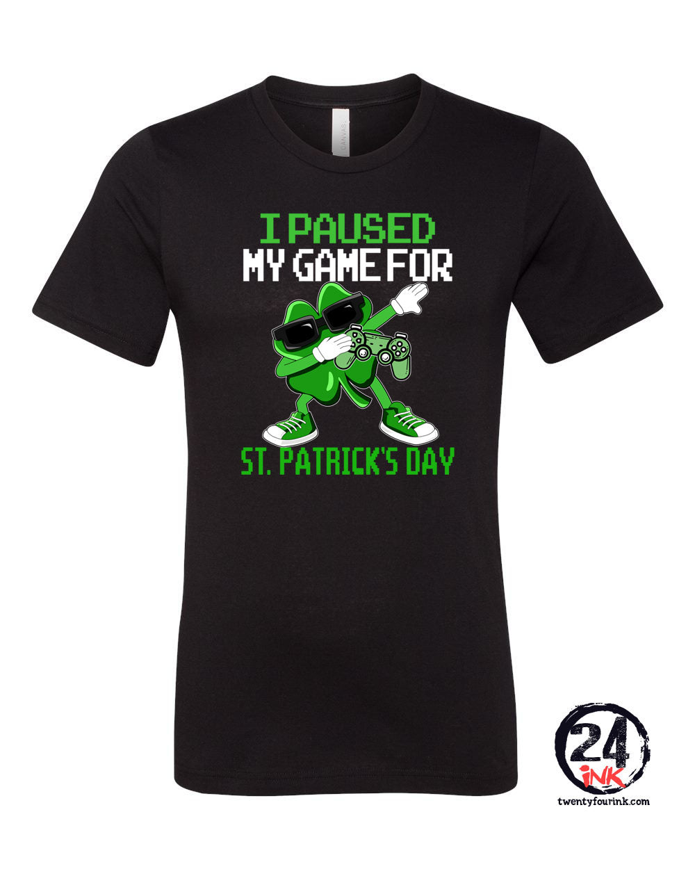 I paused my game St Patrick's Day T-Shirt