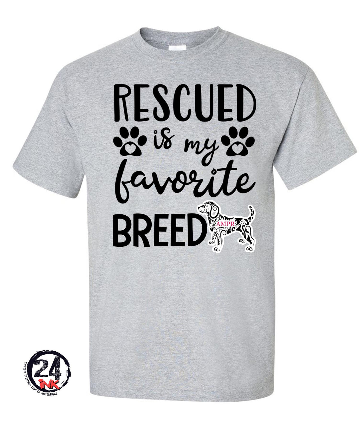 AMPR Rescued is my favorite breed Shirt