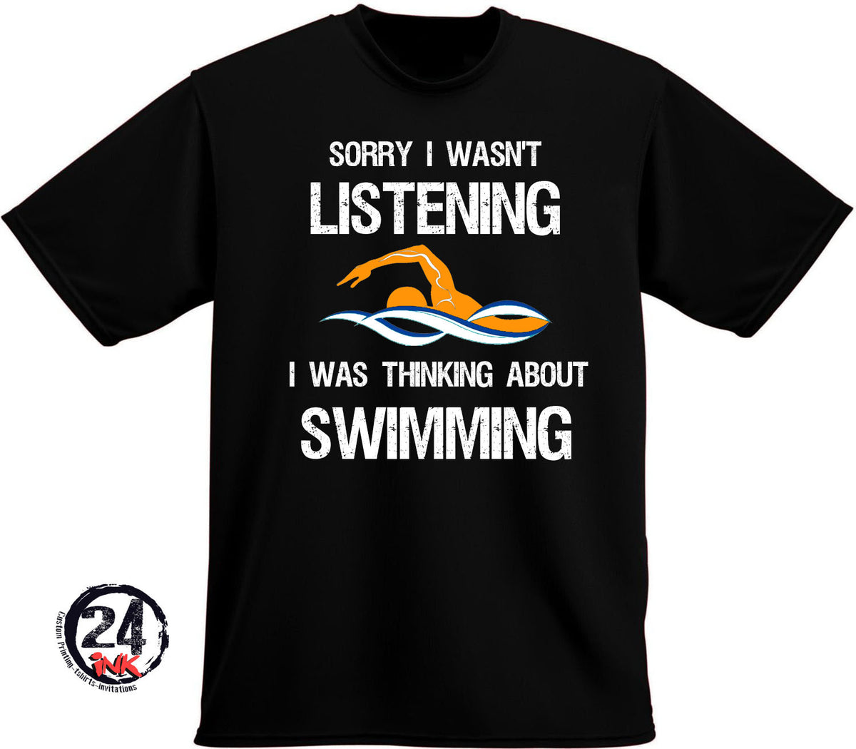 Sorry I wasn't listening t-shirt