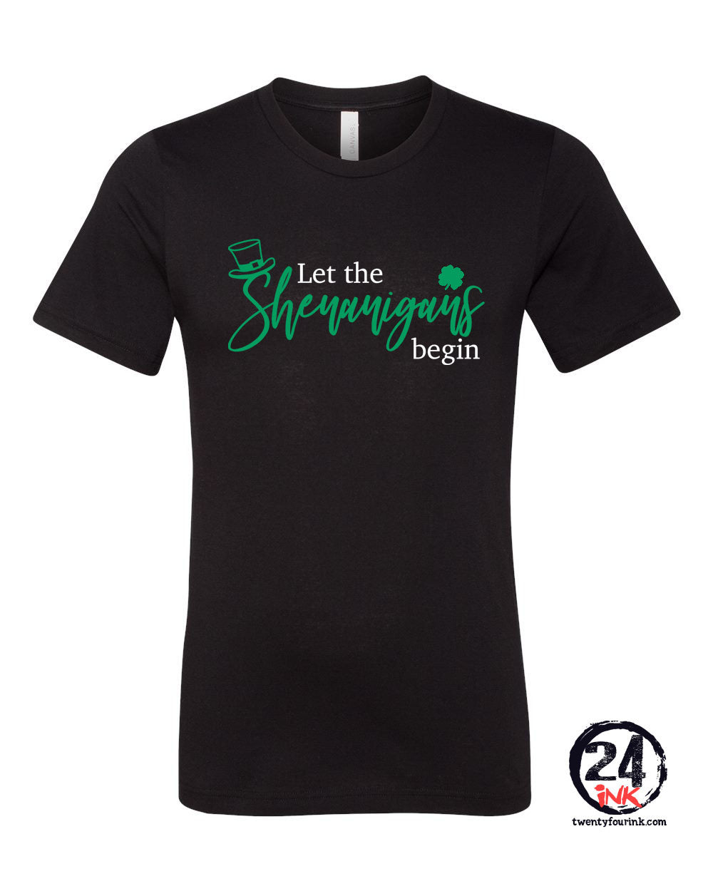 Let The Shenanigans begin T-Shirt