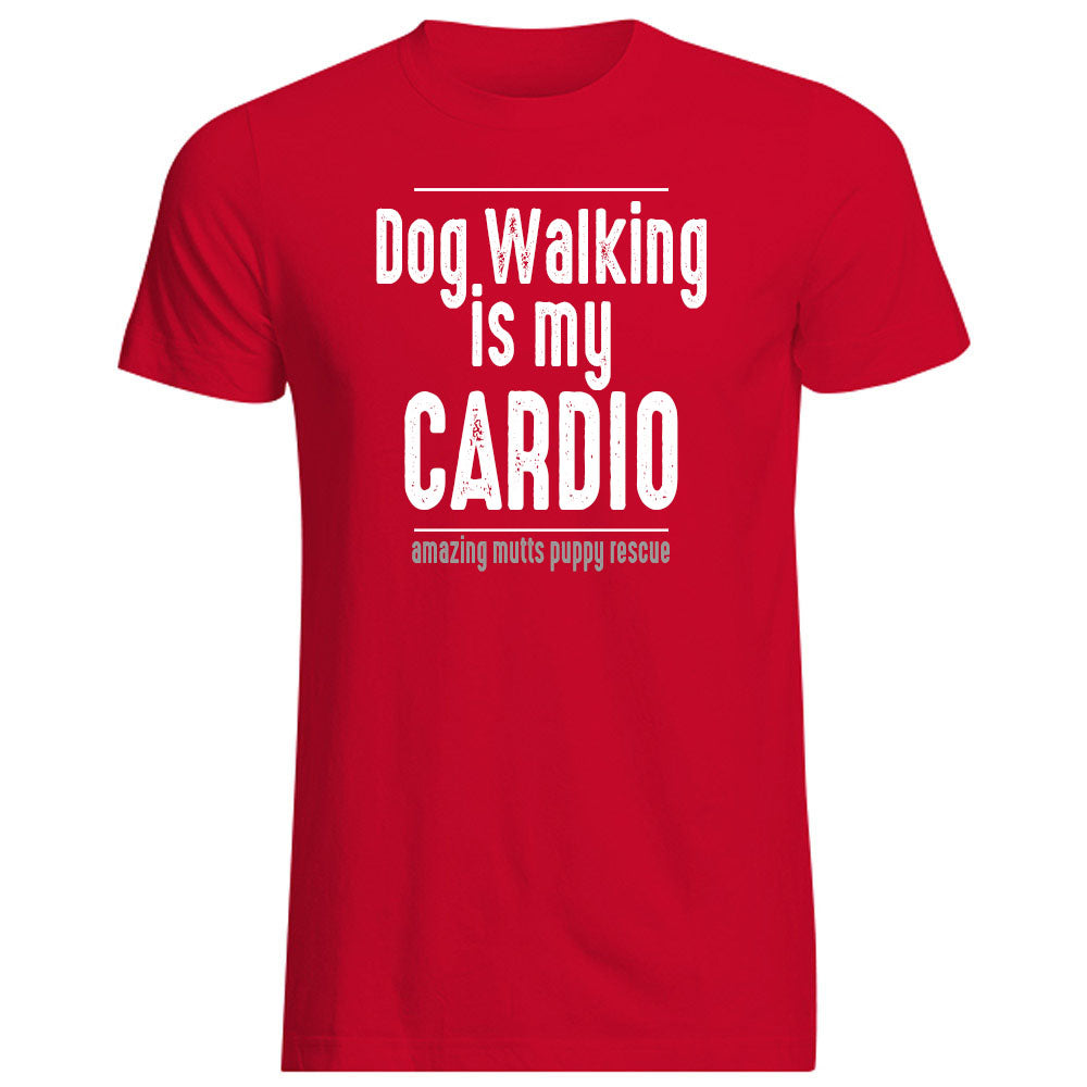 AMPR Dog walking is my cardio t-shirt