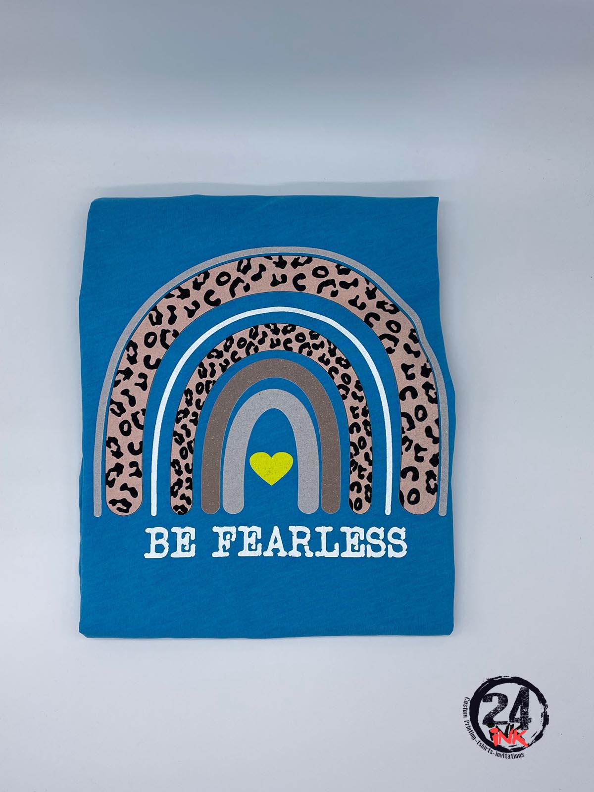 Rainbow Be Fearless Shirt