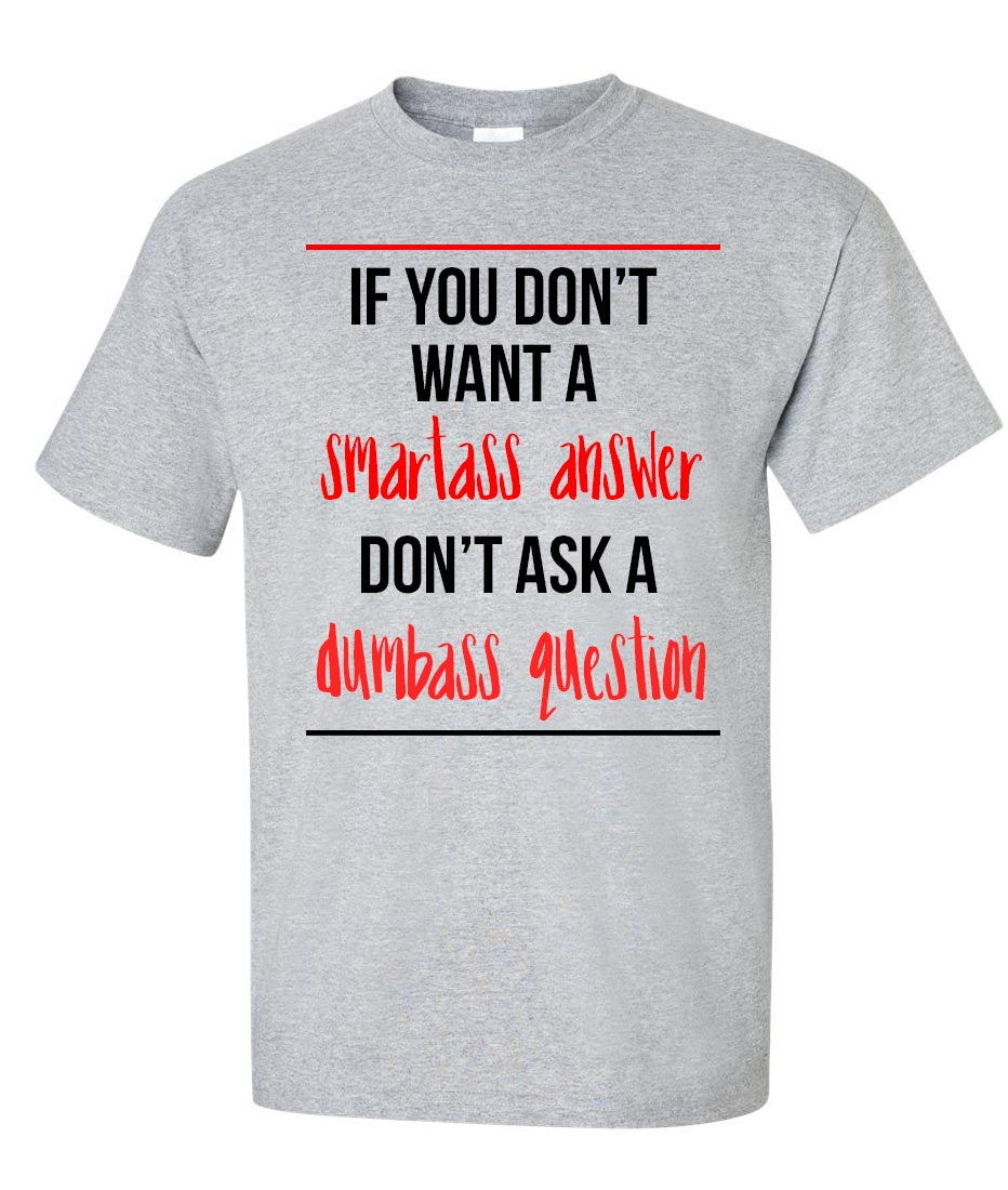 Smart Answer T-Shirt