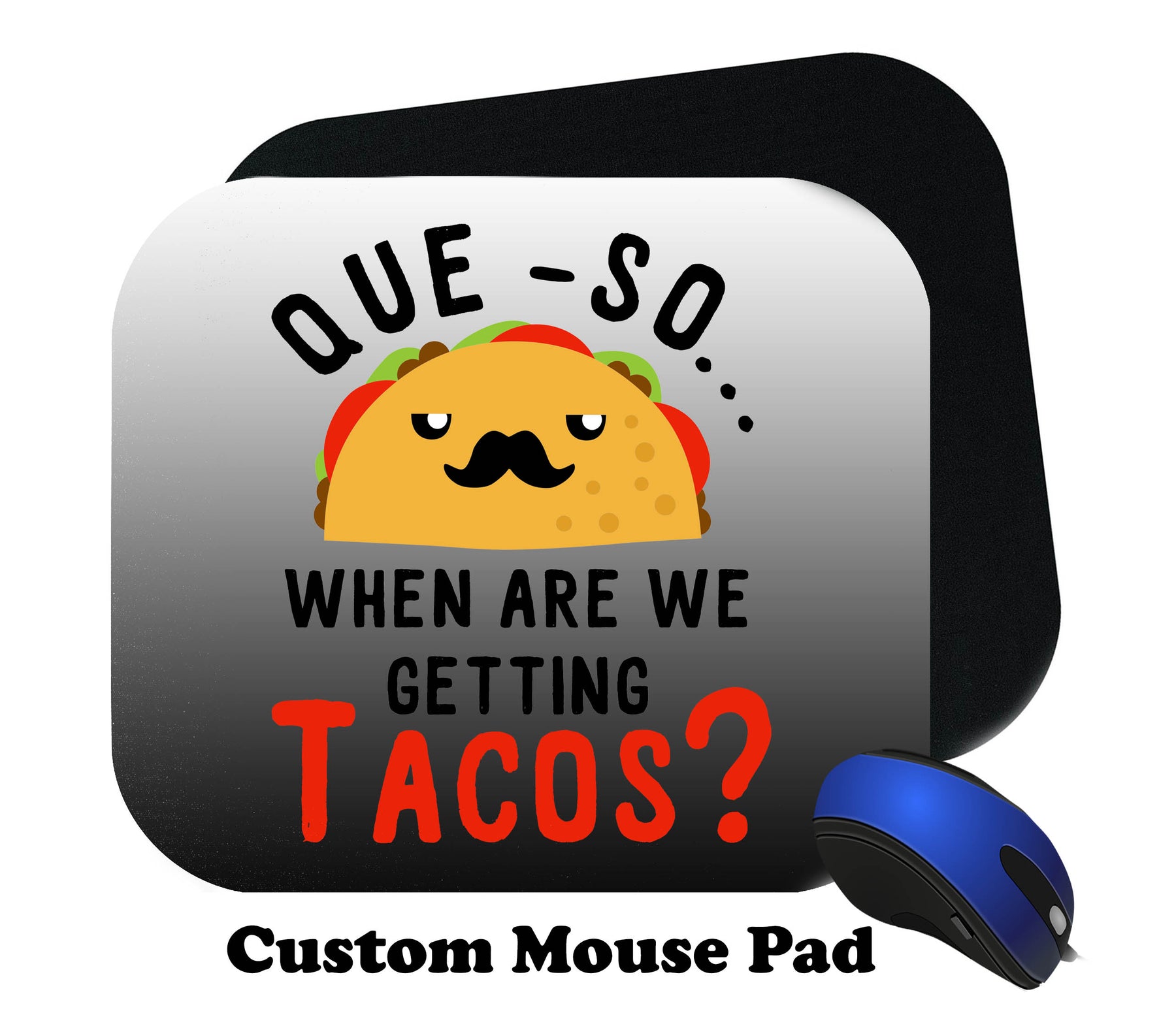 Taco Mousepad