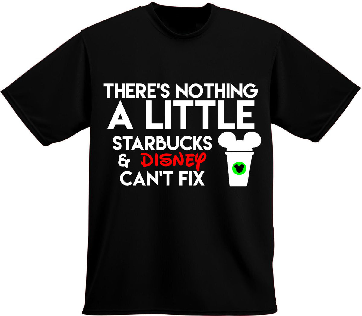 There is nothing a little... T-shirt