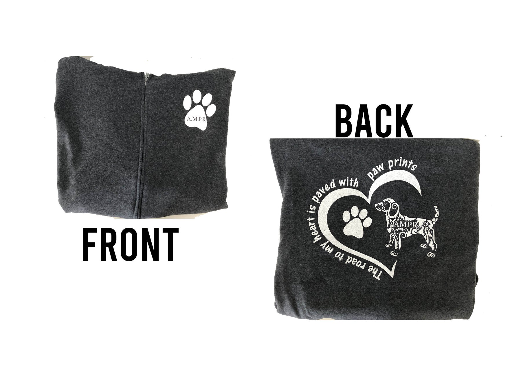 Ampr The road to my heart is paved with paw prints Zip up