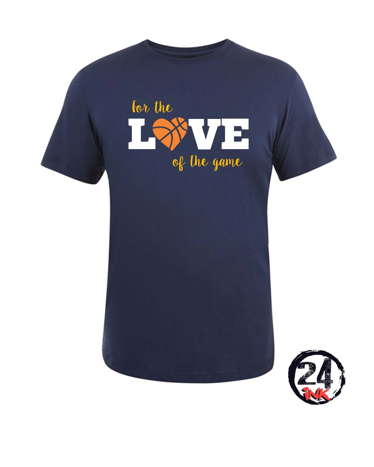 For the love of the game T-Shirt, Basketball