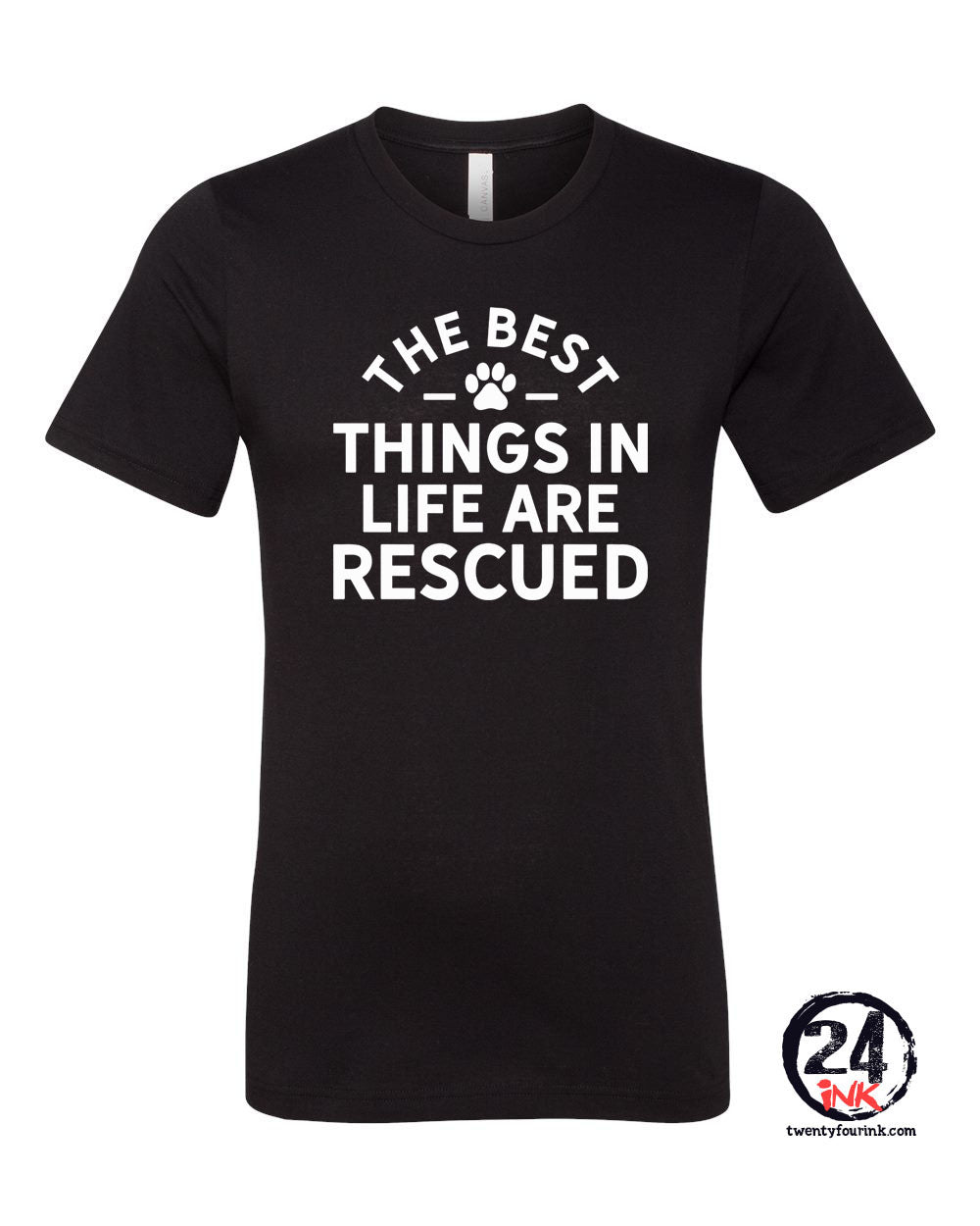 The best things in life are rescued T-Shirt