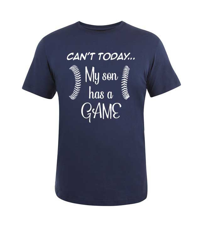 Can't Today my son has a game