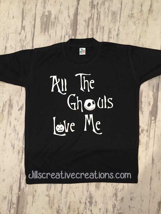 Halloween T-Shirt, All the Ghouls Love Me, GLOW IN THE DARK