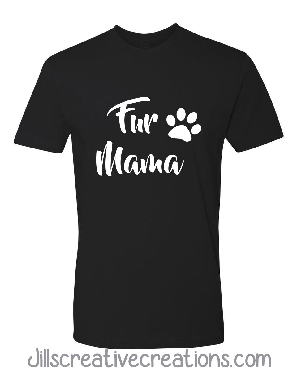 Fur Mama T-shirt
