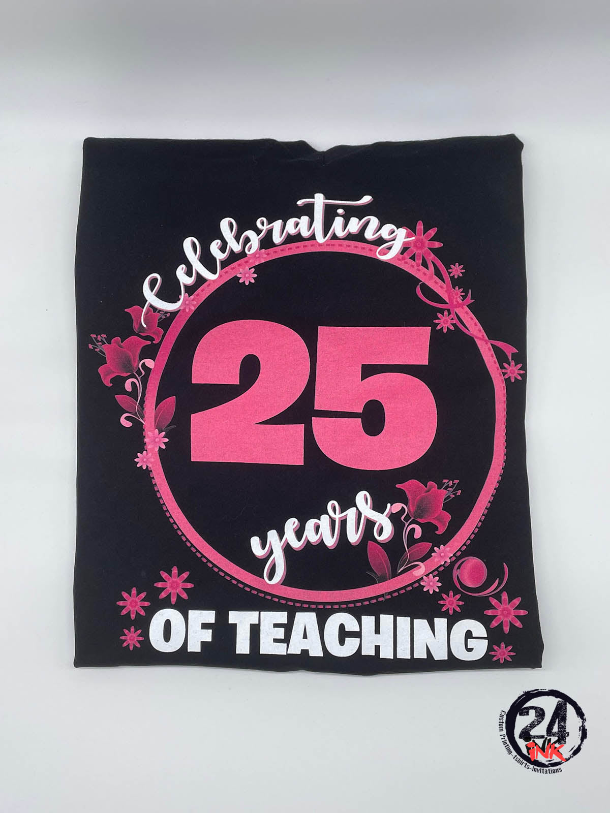 Celebrating 25 years of Teaching Shirt