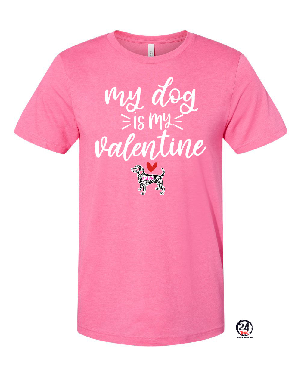 My dog is my Valentine T-Shirt