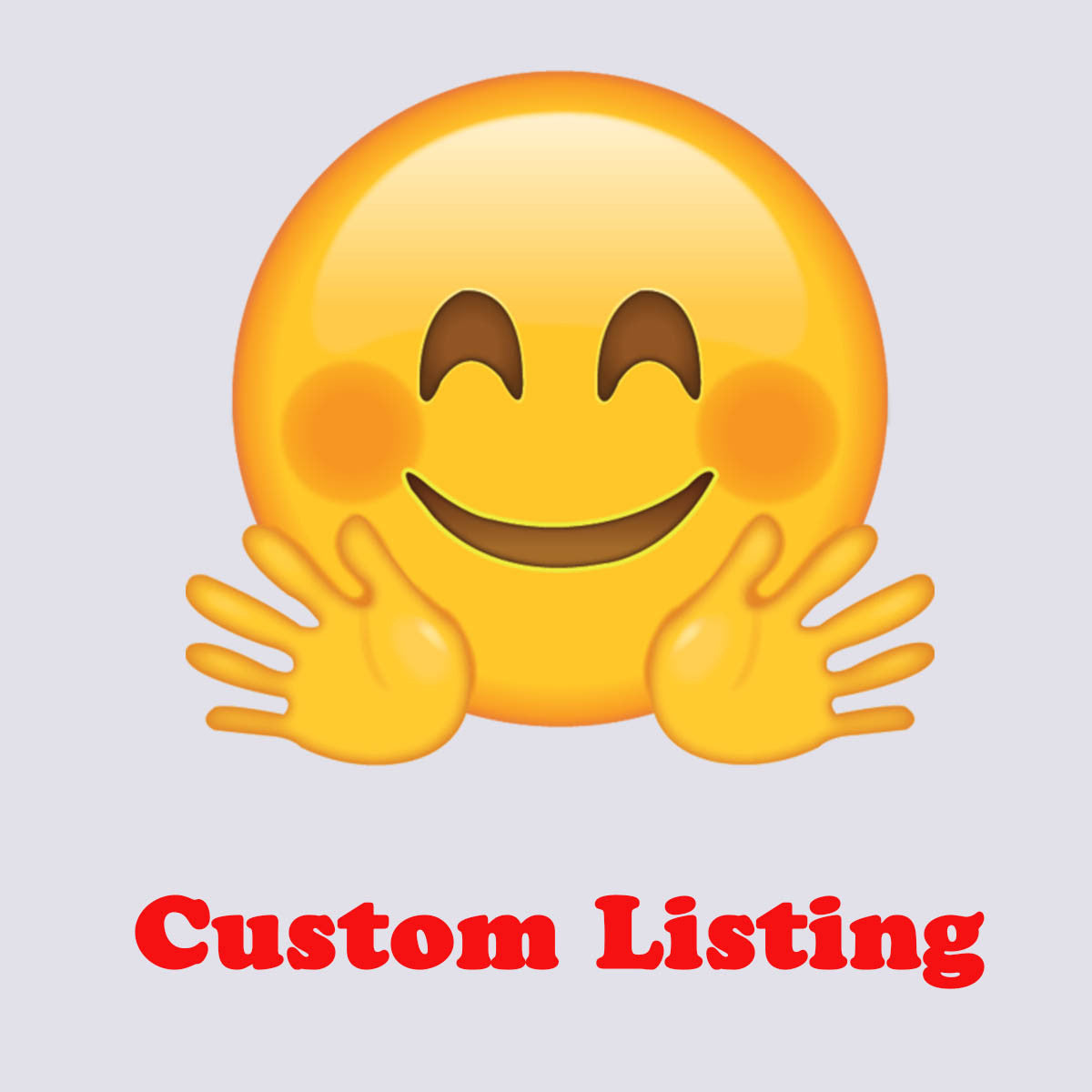 CUSTOM LISTING