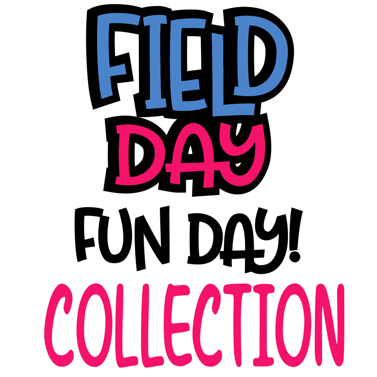 Field Day Collection