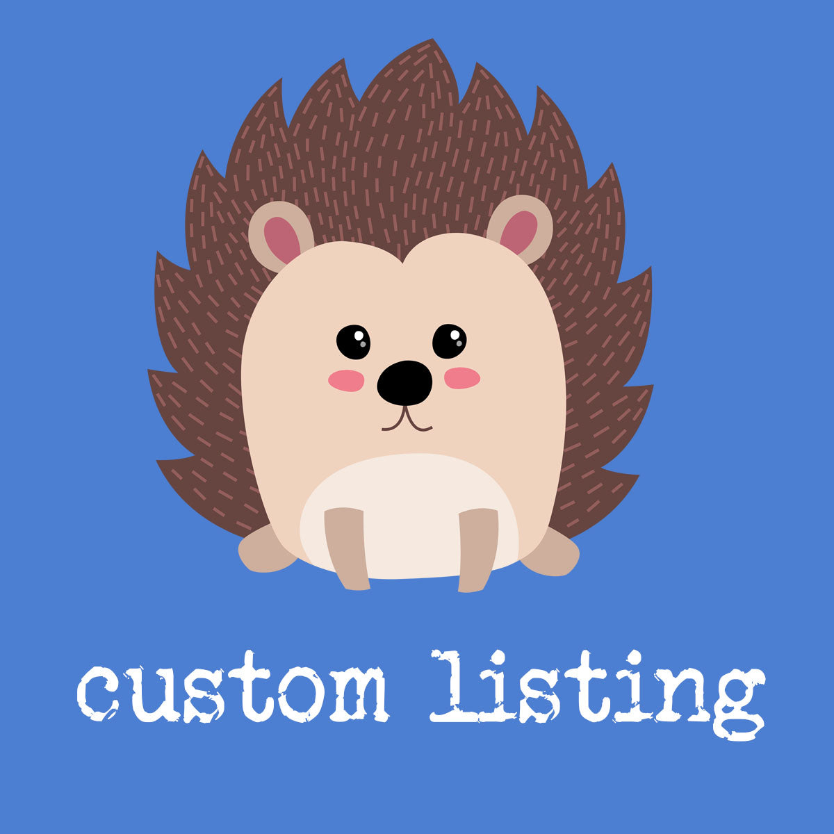 Custom listing