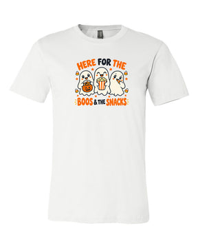 Here for the Boos and Snacks t-shirt (Copy)