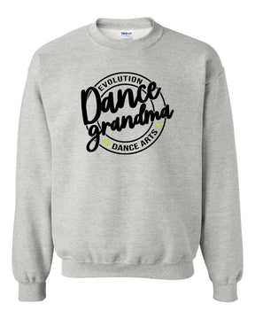 Evolution Dance Arts  non hooded sweatshirt Design 7 Grandma