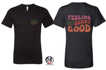 Feeling Berry Good T-Shirt