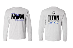 Titan Mom Long Sleeve Shirt