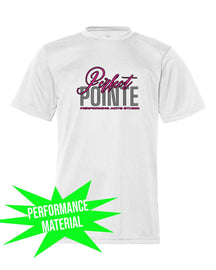 Perfect Pointe design 9 Performance Material T-Shirt