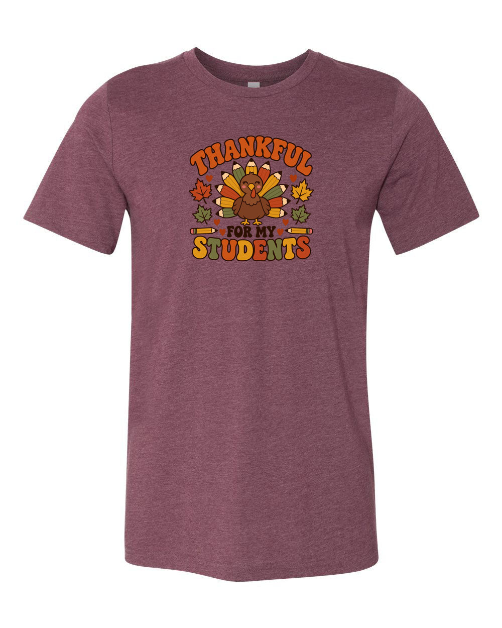 Thankful for my students T-Shirt Design 1
