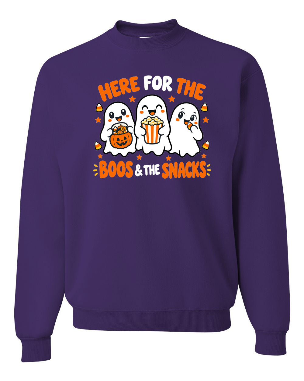 Here for the boos and snacks non hooded sweatshirt
