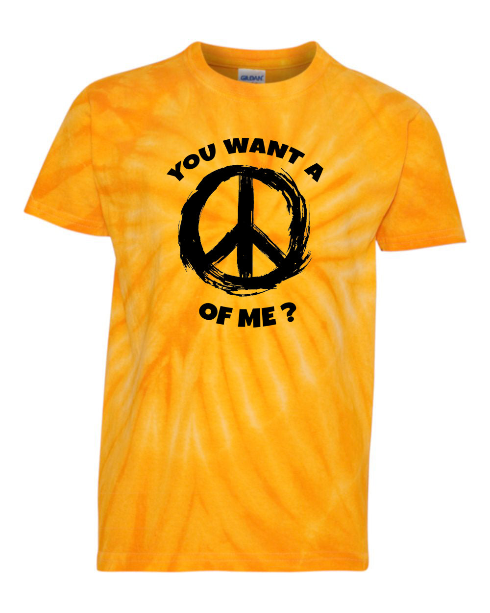 You want a peace of me T-shirt